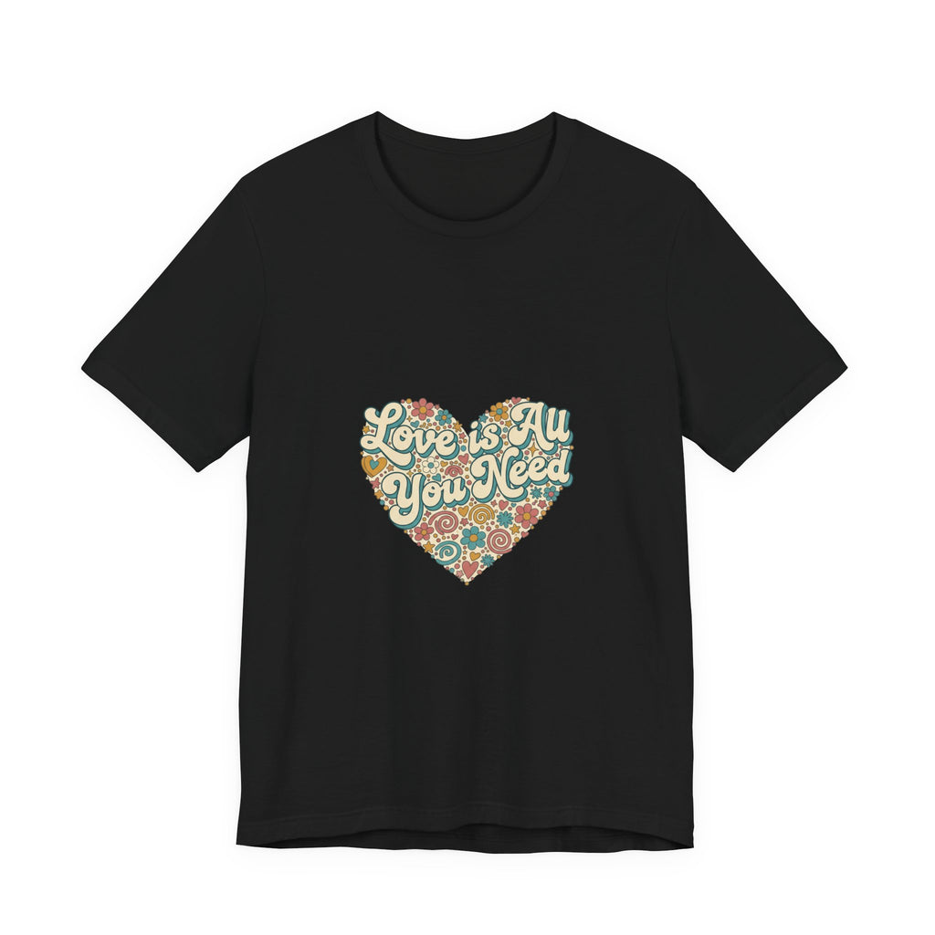 Love Is All You Need Heart Tee