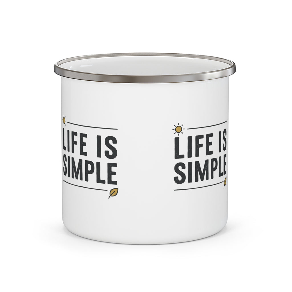 "Life Is Simple" - Camping Coffee Cup