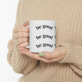 Ceramic Mug — Coffee Cup (11oz)