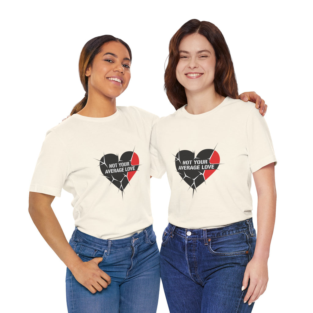 Not Your Average Love Heart Tee