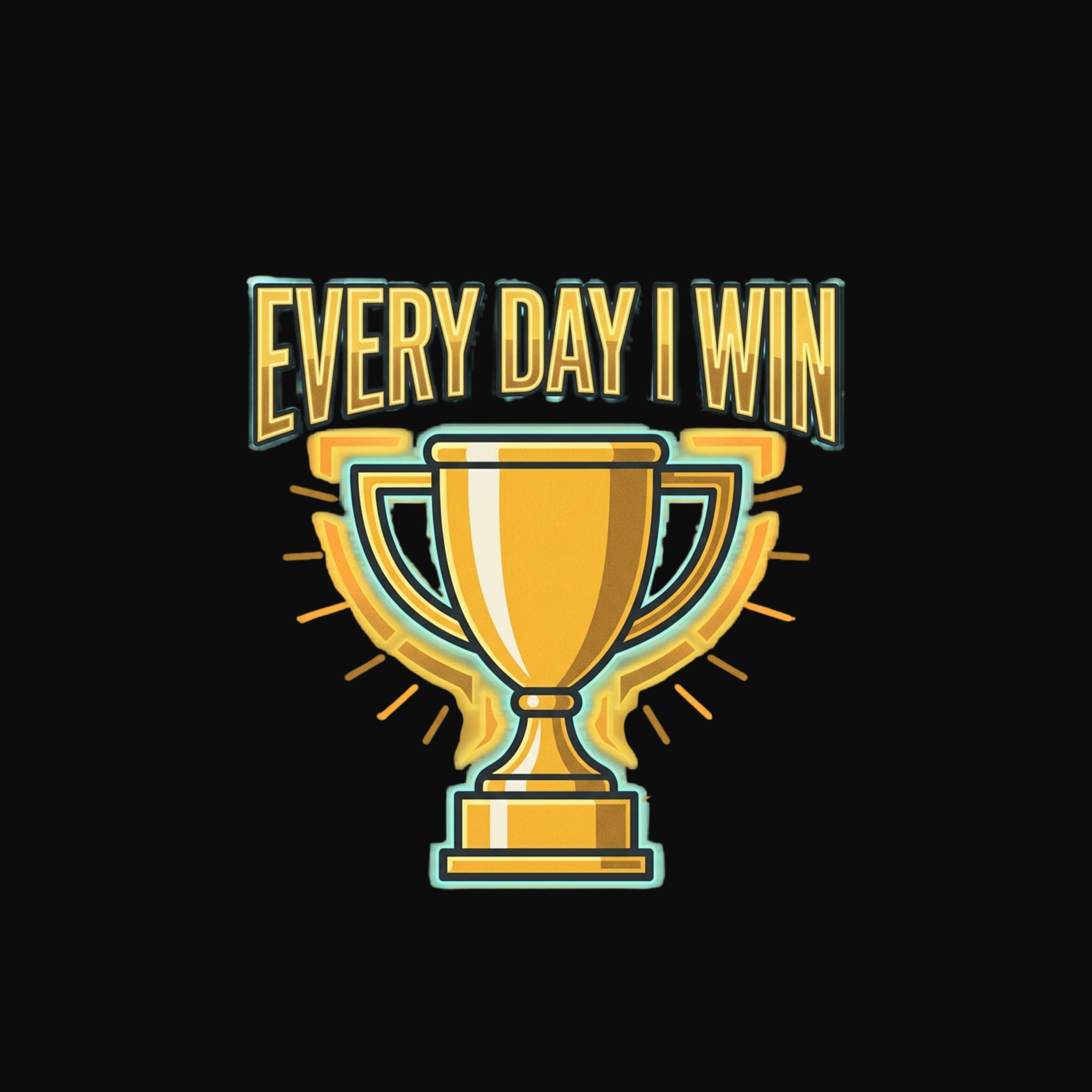 Every Day I Win Trophy V-Neck Tee
