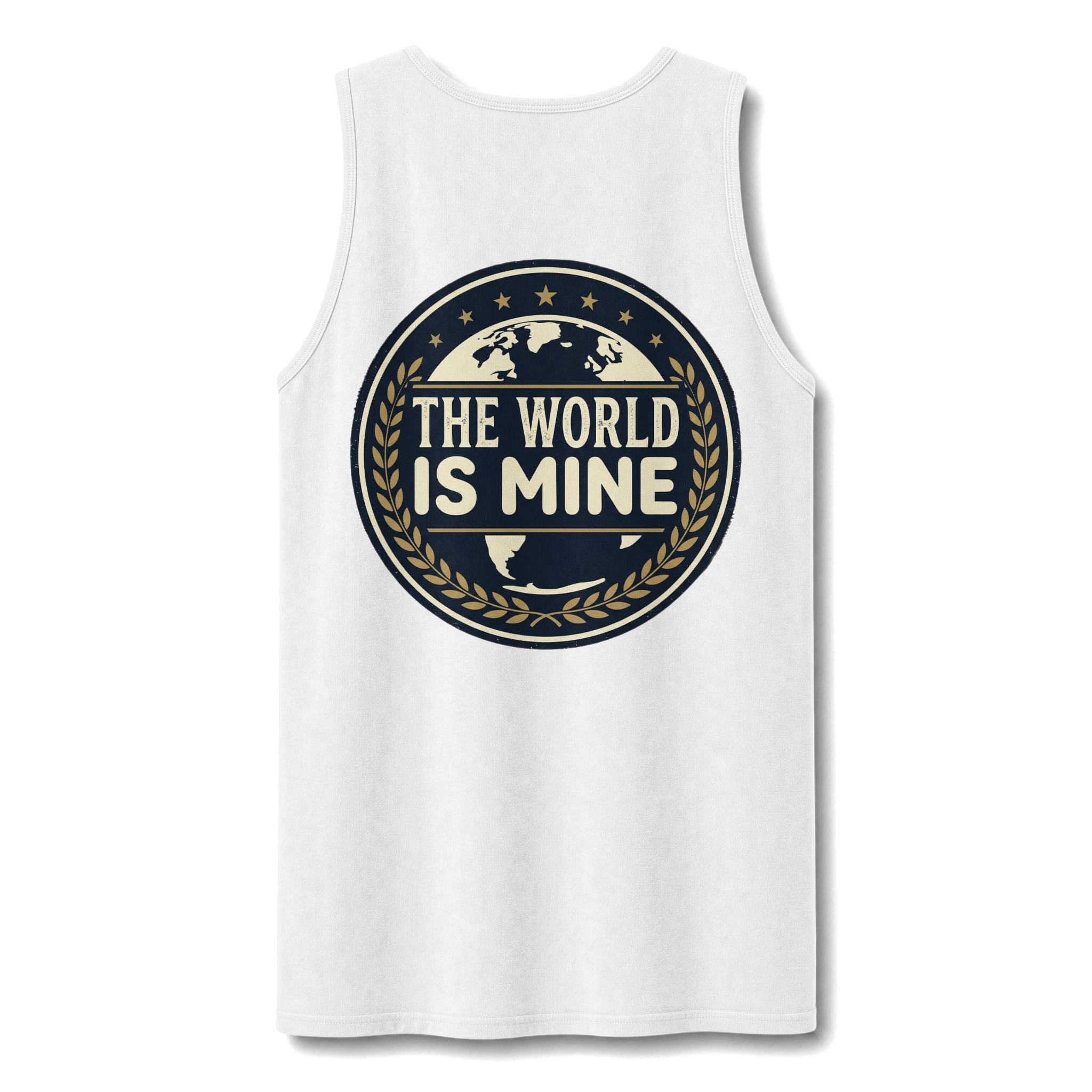 Unisex Tank Top — "The World Is Mine"